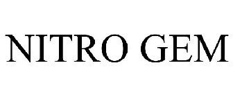 NITRO GEM