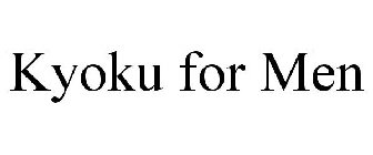 KYOKU FOR MEN