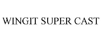 WING IT SUPER CAST