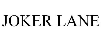 JOKER LANE