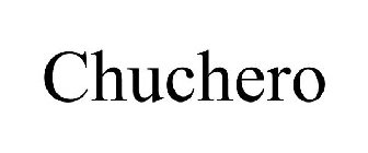 CHUCHERO