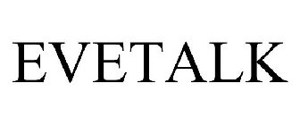EVETALK