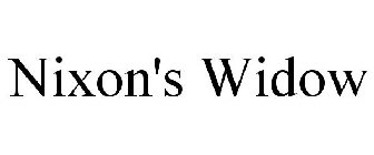 NIXON'S WIDOW