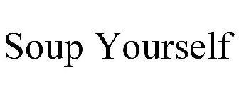 SOUP YOURSELF