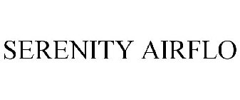 SERENITY AIRFLO