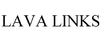 LAVA LINKS