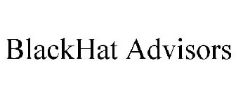 BLACKHAT ADVISORS
