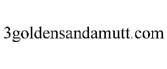 3GOLDENSANDAMUTT.COM