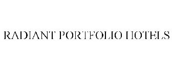 RADIANT PORTFOLIO HOTELS