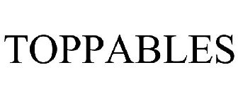 TOPPABLES