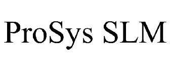 PROSYS SLM