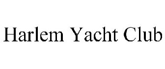 HARLEM YACHT CLUB