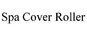 SPA COVER ROLLER