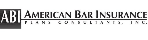 ABI AMERICAN BAR INSURANCE PLANS CONSULTANTS, INC.