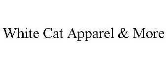 WHITE CAT APPAREL & MORE