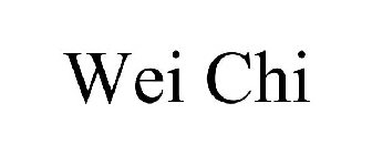 WEI CHI