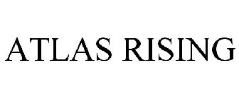 ATLAS RISING