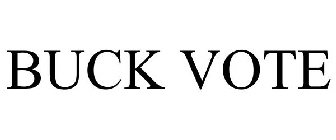 BUCK VOTE