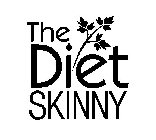 THE DIET SKINNY