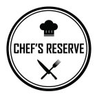 CHEF'S RESERVE