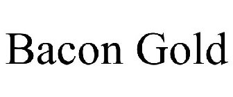 BACON GOLD