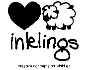 INKLINGS CREATIVE CONCEPTS FOR CHILDREN