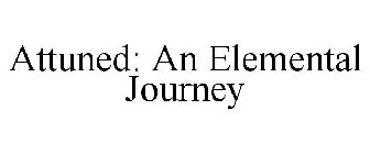 ATTUNED: AN ELEMENTAL JOURNEY