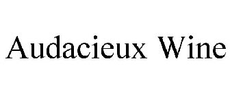 AUDACIEUX
