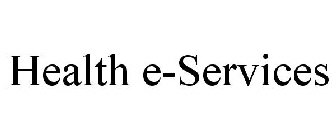 HEALTH E-SERVICES