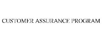 CUSTOMER ASSURANCE PROGRAM