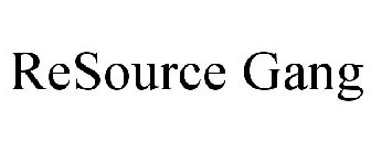 RESOURCE GANG