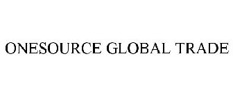 ONESOURCE GLOBAL TRADE