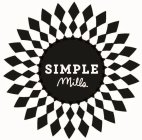 SIMPLE MILLS