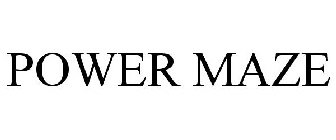 POWER MAZE