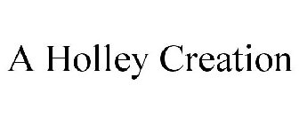 A HOLLEY CREATION