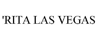 'RITA LAS VEGAS