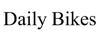 DAILY BIKES