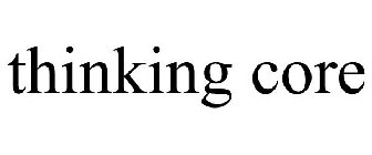 THINKING CORE