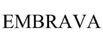 EMBRAVA