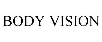 BODY VISION