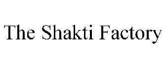 THE SHAKTI FACTORY