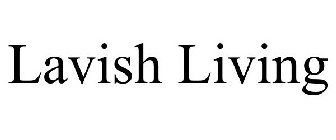 LAVISH LIVING
