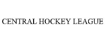 CENTRAL HOCKEY LEAGUE