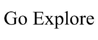 GO EXPLORE