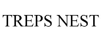 TREPS NEST