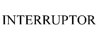 INTERRUPTOR