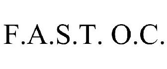 F.A.S.T. O.C.