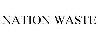 NATION WASTE