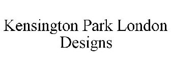 KENSINGTON PARK LONDON DESIGNS