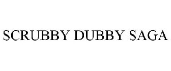 SCRUBBY DUBBY SAGA